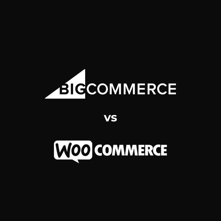 BigCommerce vs WooCommerce: Which is Better?